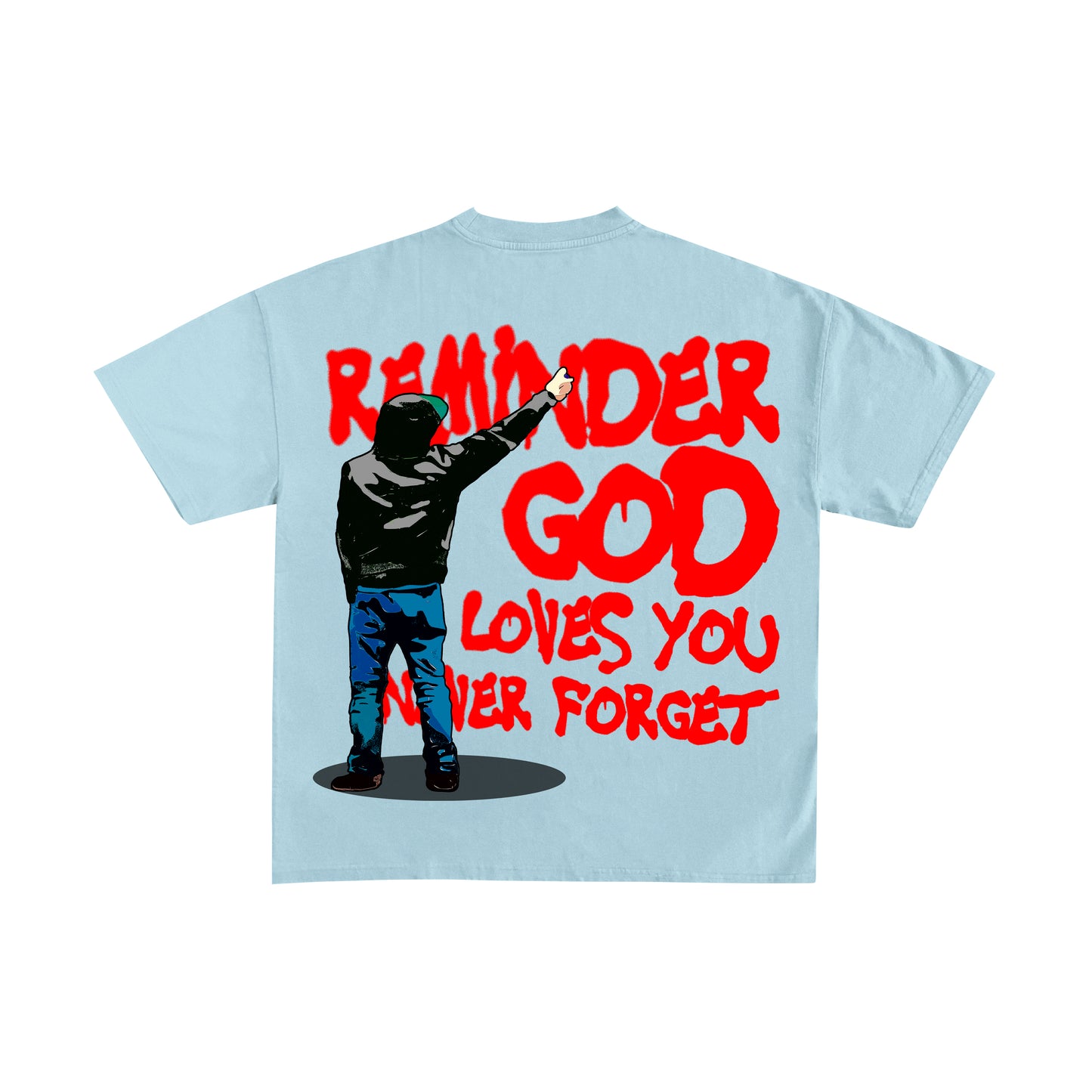 GOD LOVES YOU T-SHIRT