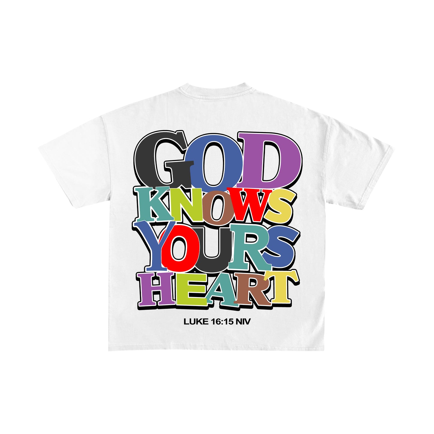 GOD KNOWS YOUR HEART T-SHIRT