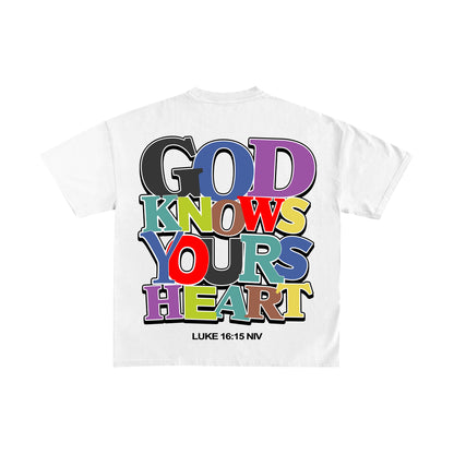 GOD KNOWS YOUR HEART T-SHIRT